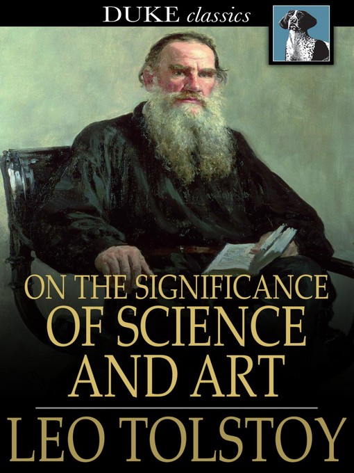 Title details for On the Significance of Science and Art by Leo Tolstoy - Available